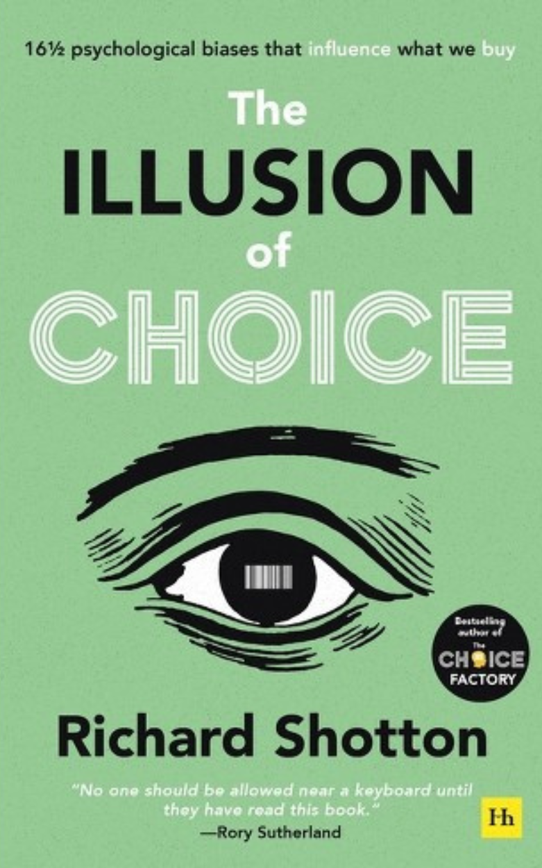 The Illusion of Choice