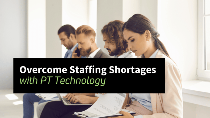 Overcome Physical Therapy Staffing Shortages with Therapeutic Technology
